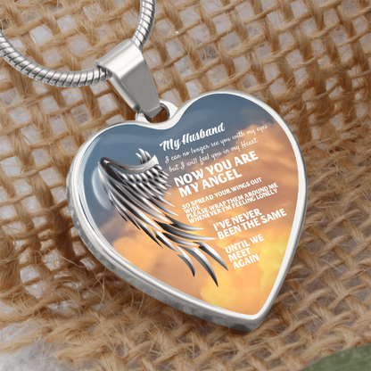 My Husband Now You Are My Angel Necklace, Heart Pendant Tribute, Memorial Jewelry, Keepsake Gift for Wife