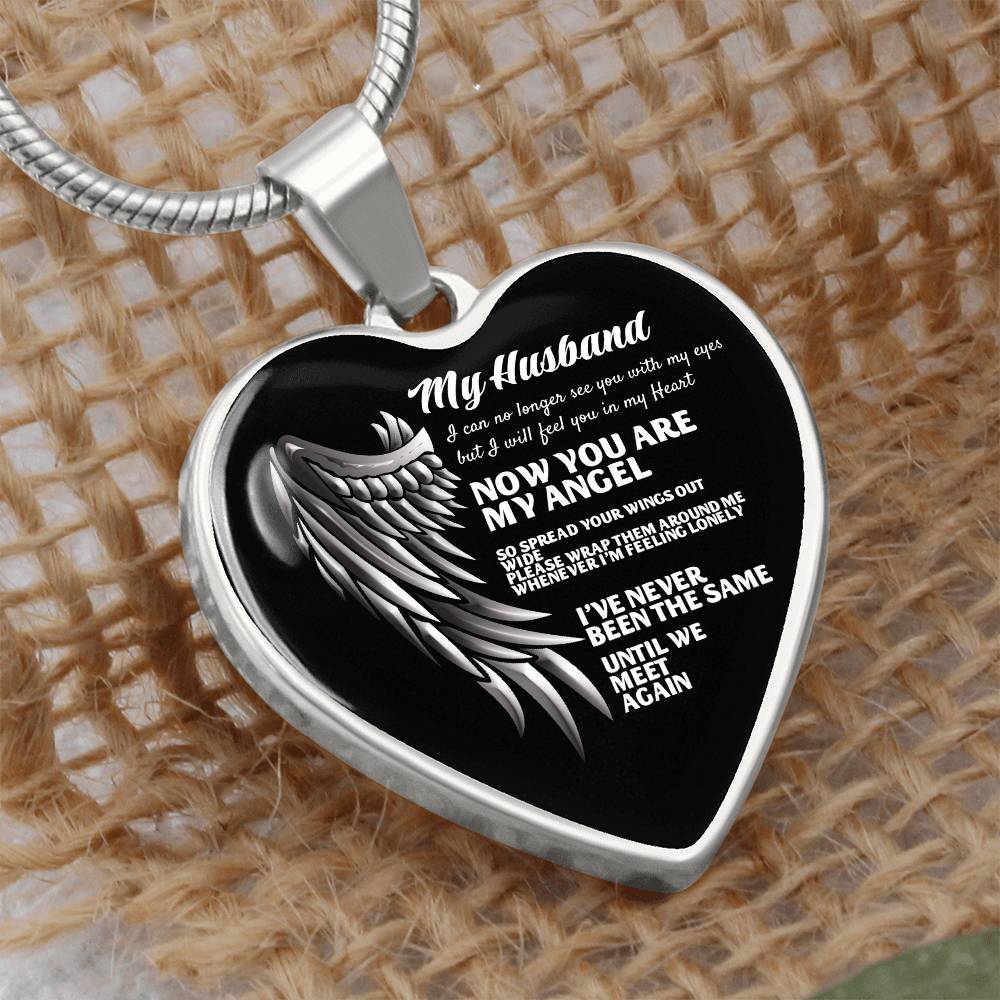 Luxury Heart pendant Necklace My Husband Now you are my Angel