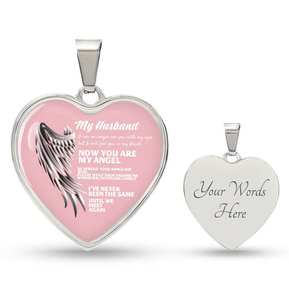 Luxury Heart pendant Necklace My Husband now you are my Angel