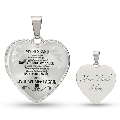 In Loving Memory of My Husband – Until We Meet Again Necklace – Memorial Heart Jewelry – Grief and Loss Gift for Her, personalized