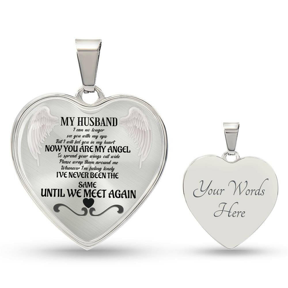 Luxury Heart pendant Necklace My Husband now You are my Angel.