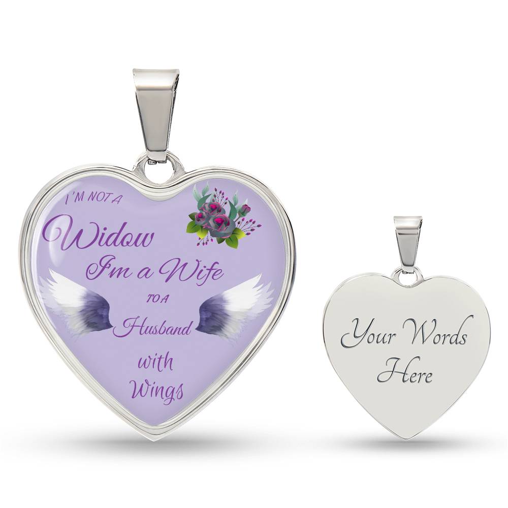 Luxury Heart pendant Necklace I'm not a Widow I'm a Wife to a Husband with Wings.