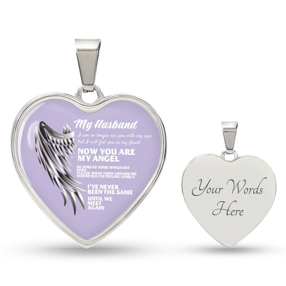 Luxury Heart pendant Necklace My Husband now you are my Angel