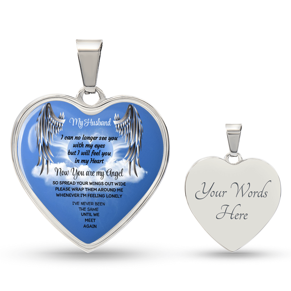 My Husband now you are my Angel Graphic Heart Necklace