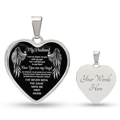 Luxury Heart pendant Necklace My Husband now you are my Angel