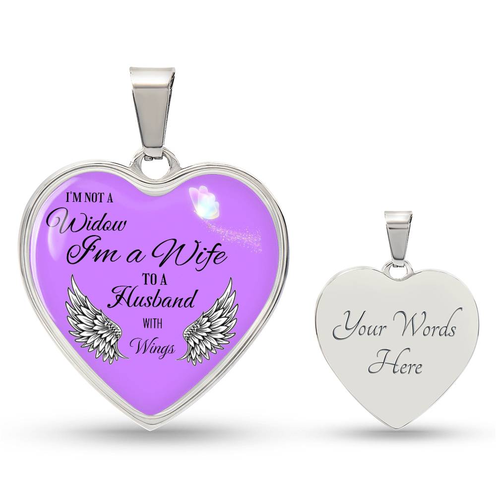 Luxury Heart pendant Necklace I'm not a Widow I'm a Wife to a Husband with Wings.