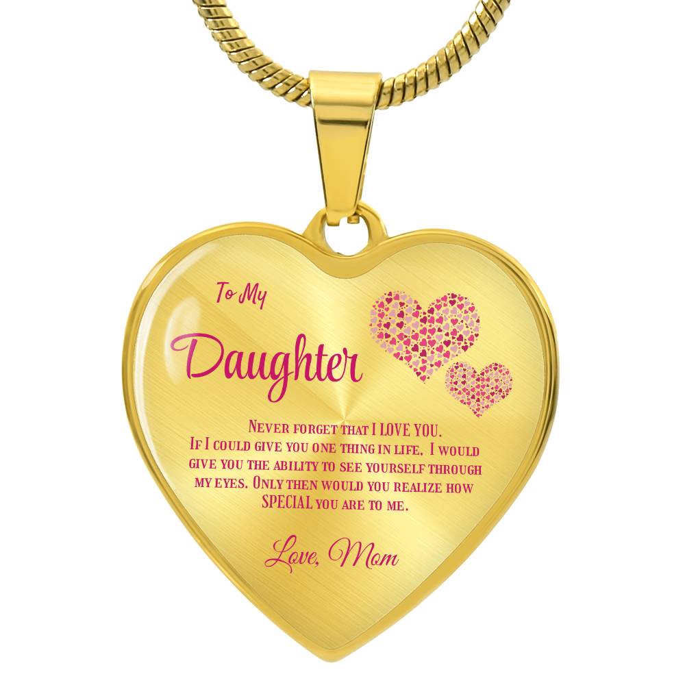 To my Daughter,  love Mom Luxury heart pendant Necklace