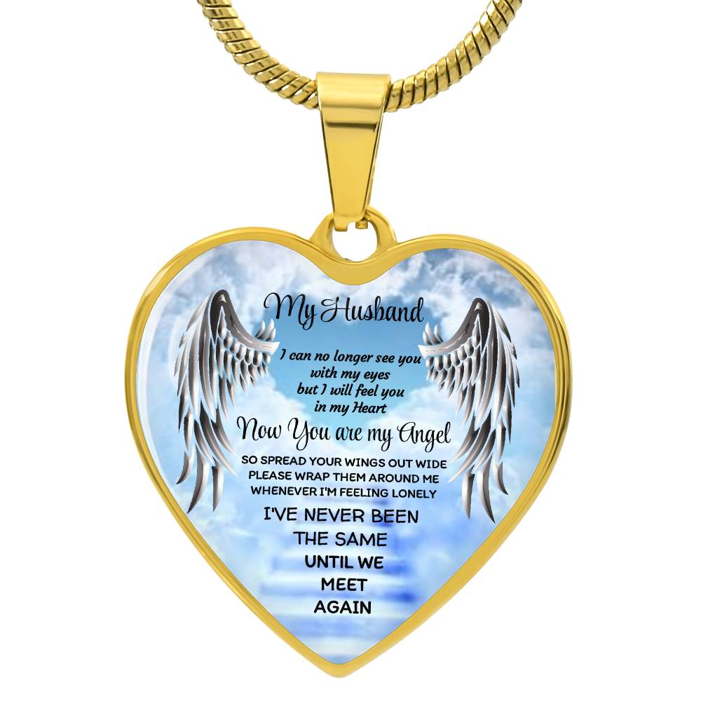 Luxury Heart pendant Necklace my Husband now you are my Angel