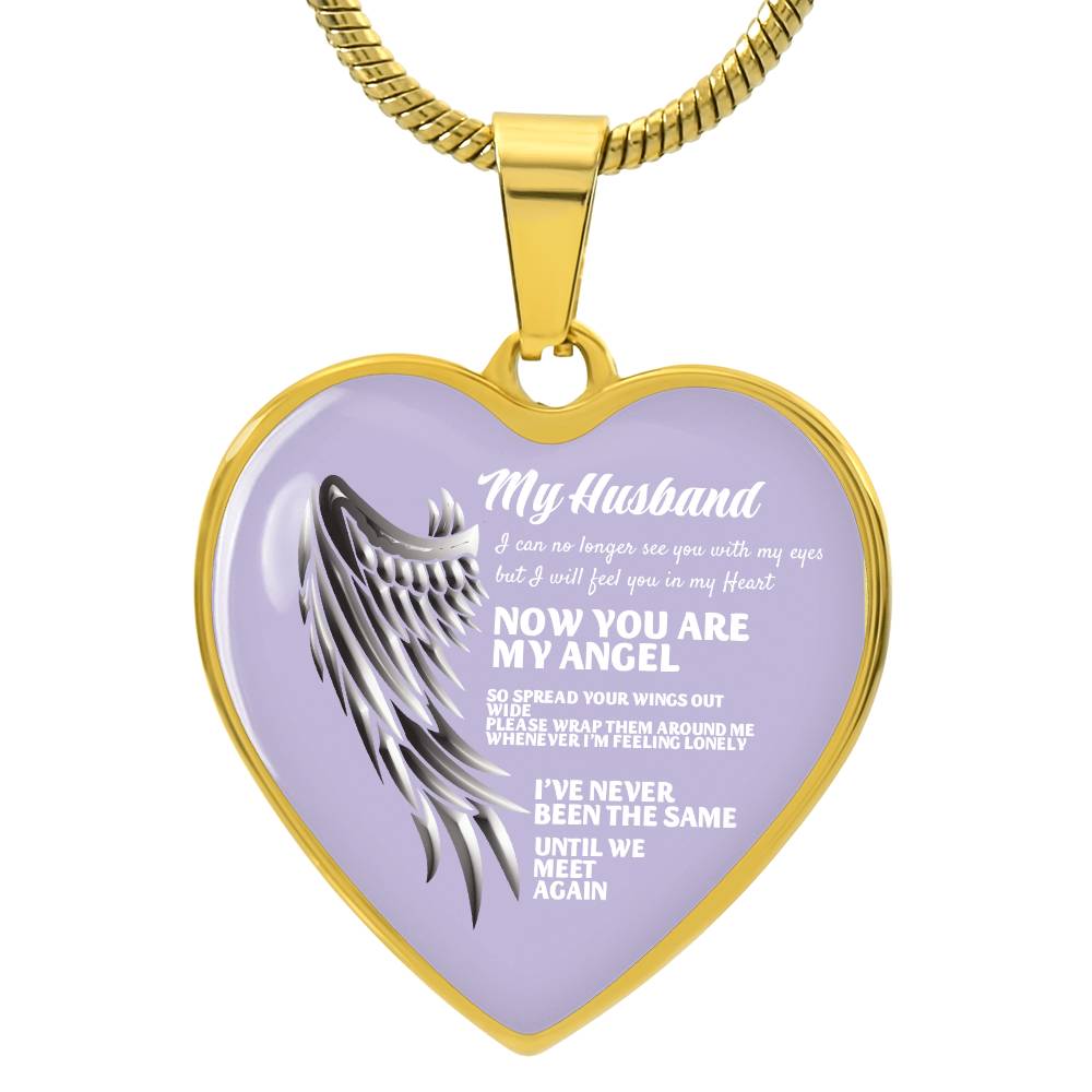 Luxury Heart pendant Necklace My Husband now you are my Angel