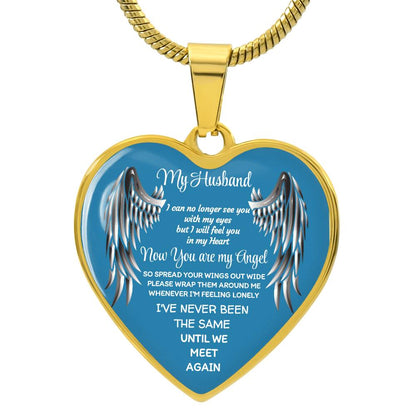 Luxury Heart pendant Necklace my Husband now you are my Angel