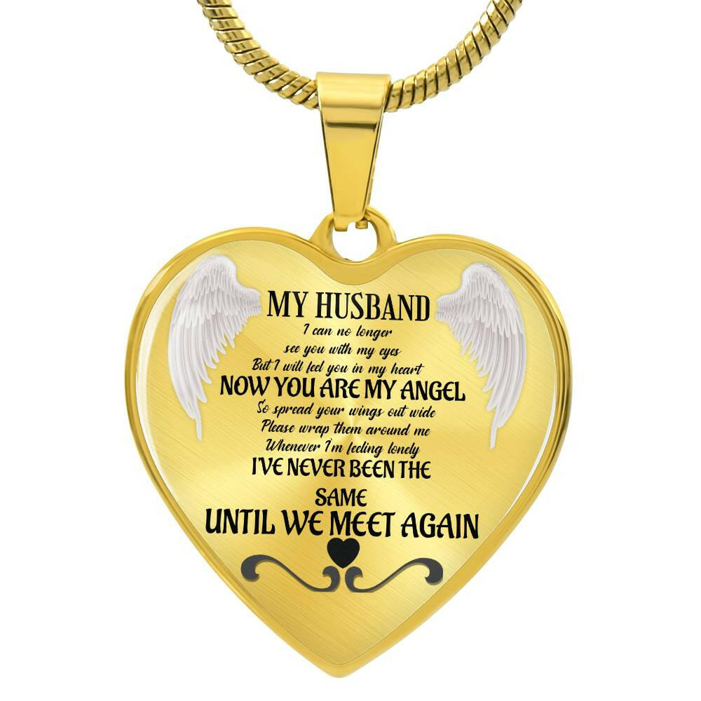 Luxury Heart pendant Necklace My Husband now You are my Angel.