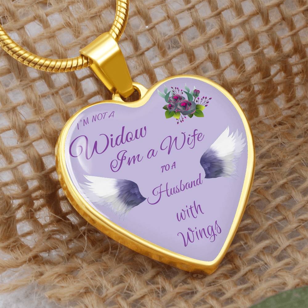 Luxury Heart pendant Necklace I'm not a Widow I'm a Wife to a Husband with Wings.