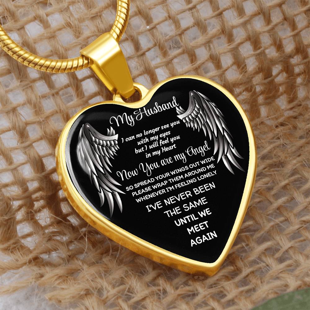 Luxury Heart pendant Necklace My Husband now you are my Angel