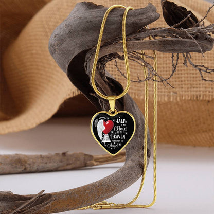 Half of My Heart Is in Heaven – Angel Memorial Heart Necklace by ShineOn Fulfillment