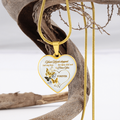 Butterfly Memorial Necklace – Sympathy Gift, Your Heart Stopped but My Love Did Not