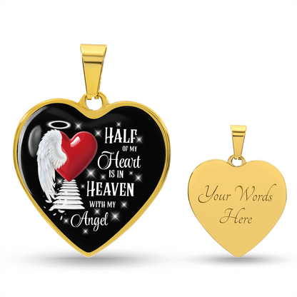 Half of My Heart Is in Heaven – Angel Memorial Heart Necklace by ShineOn Fulfillment