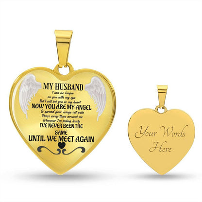 Luxury Heart pendant Necklace My Husband now You are my Angel.