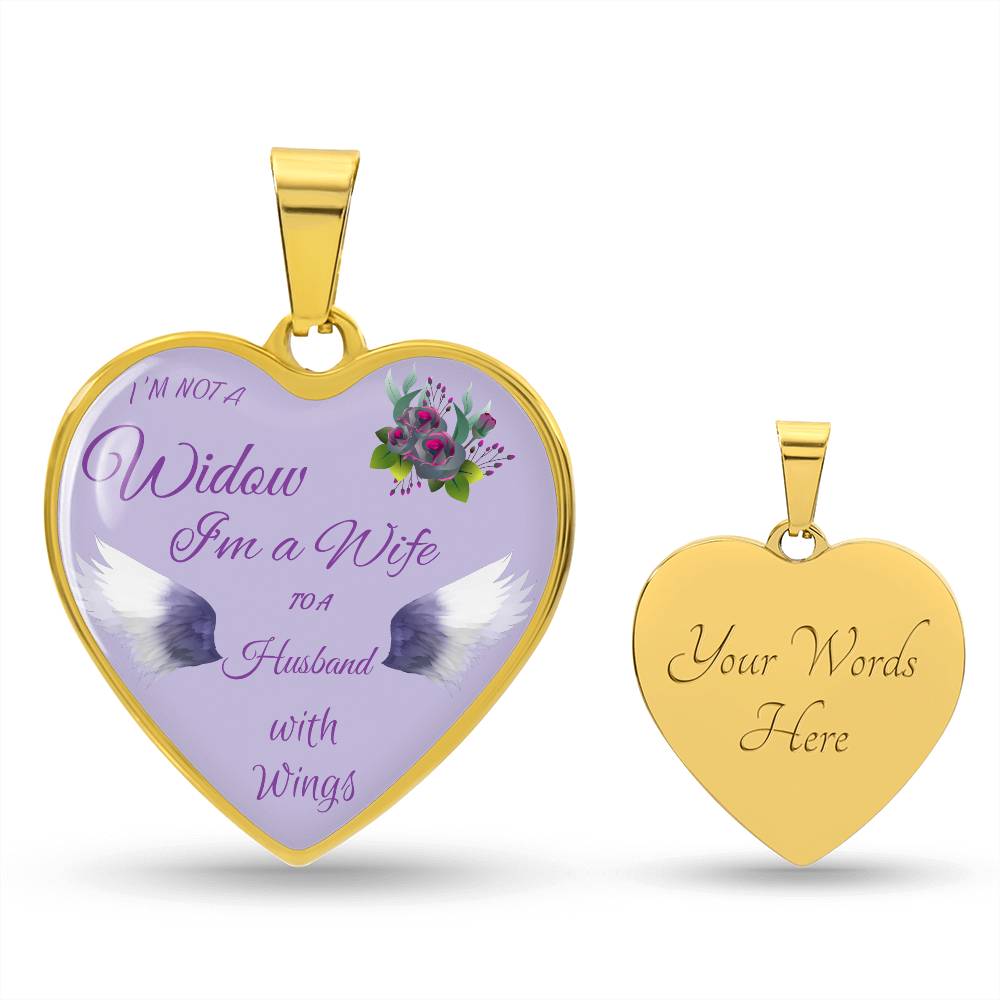 Luxury Heart pendant Necklace I'm not a Widow I'm a Wife to a Husband with Wings.