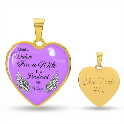 Luxury Heart pendant Necklace I'm not a Widow I'm a Wife to a Husband with Wings.