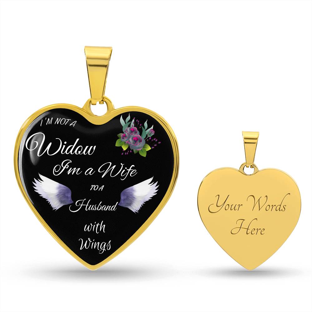 Luxury Heart pendant Necklace I'm not a Widow I'm a Wife to a Husband with Wings.