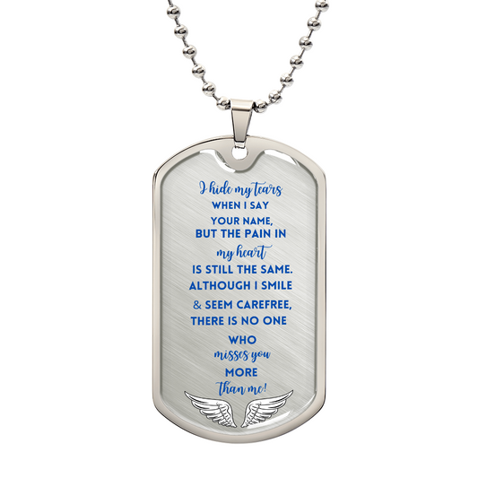 Until We Meet Again – I Hide My Tears Saying Your Name – Memorial Military Tag Necklace – Faith and Healing Gift – Loss of Loved One Jewelry