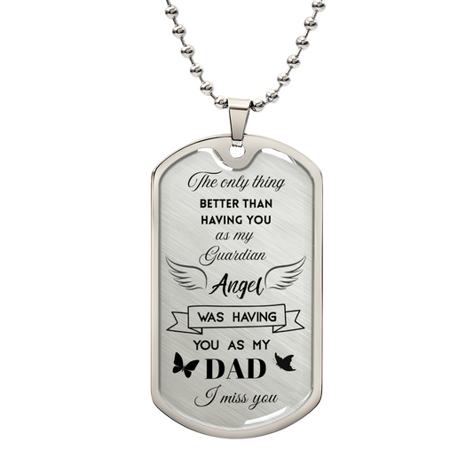Loss Of Dad Sympathy Gifts - Loss Of Father Gift - Dad Memorial Luxury Graphic Dog Tag Necklace - In Loving Memory Of Daddy