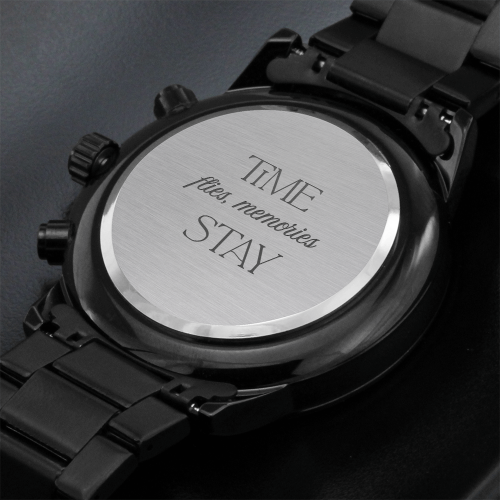 Black Chronograph Watch with Engraving Time flies, memories stay