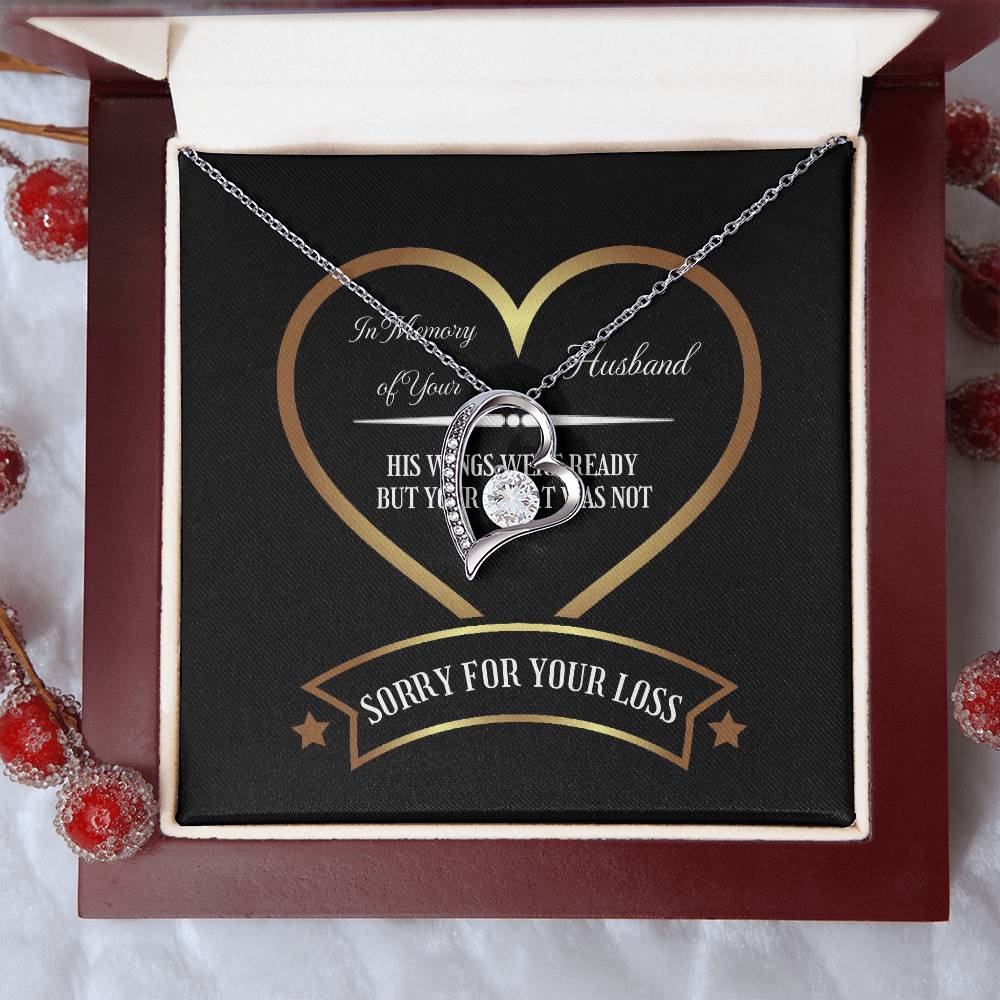 Forever Love Necklace In Memory of Your Husband, sorry for Your Loss