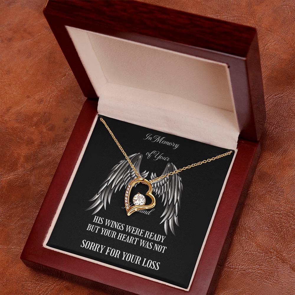 Forever Love Necklace In  Memory of Your Husband.