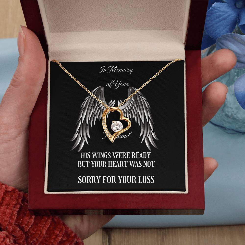 Forever Love Necklace In  Memory of Your Husband.