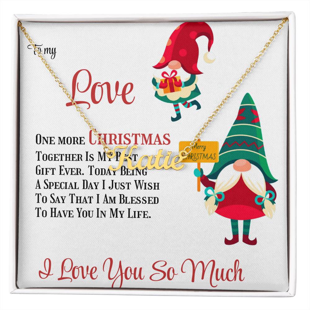 Forever Love Necklace To My Love One More Christmas Together, Gift for Her, Romantic Jewelry, Holiday Gift