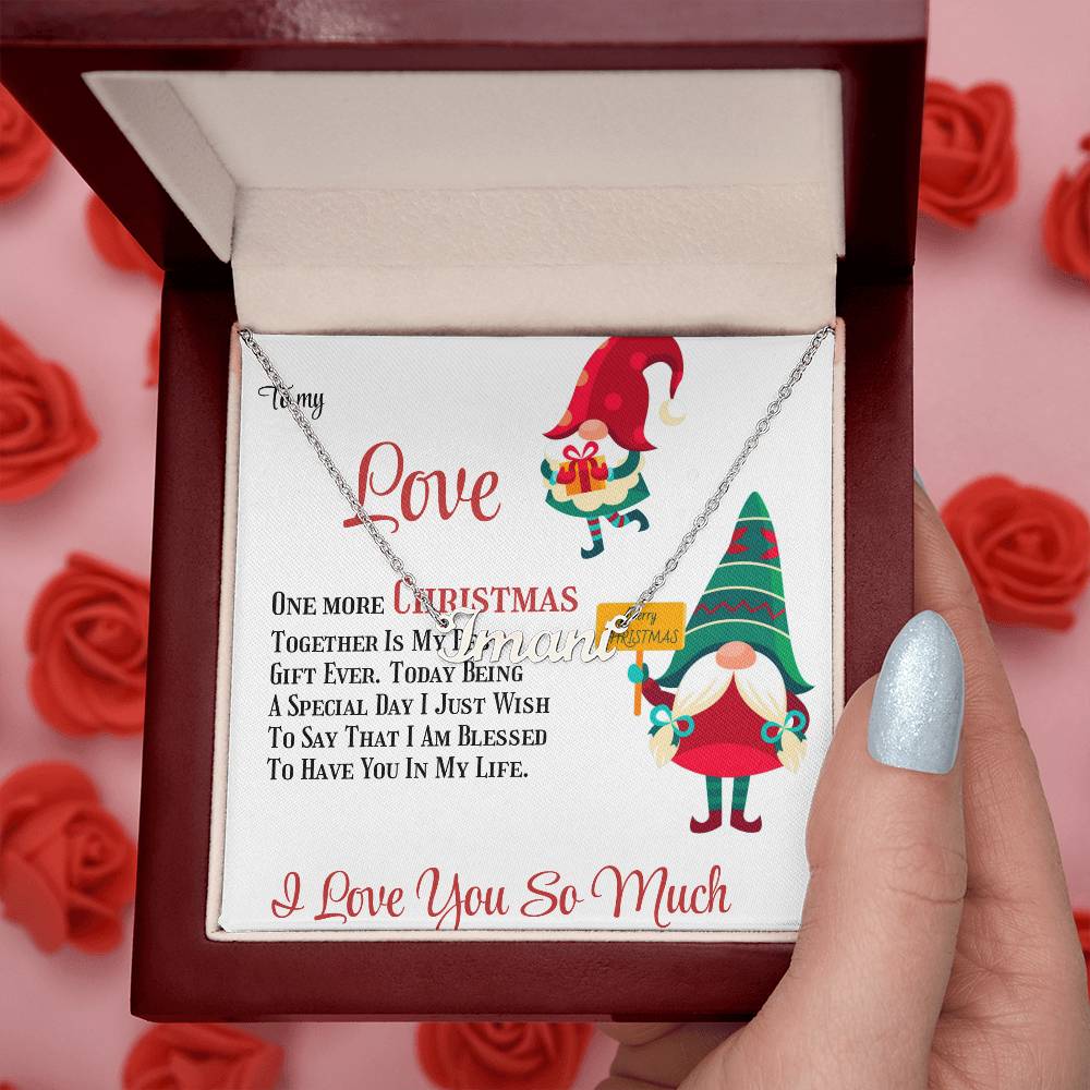 Forever Love Necklace To My Love One More Christmas Together, Gift for Her, Romantic Jewelry, Holiday Gift