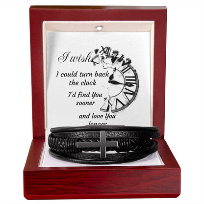 Men's Cross Bracelet  I wish I could turn back the Clock I'd find You sooner and love You longer