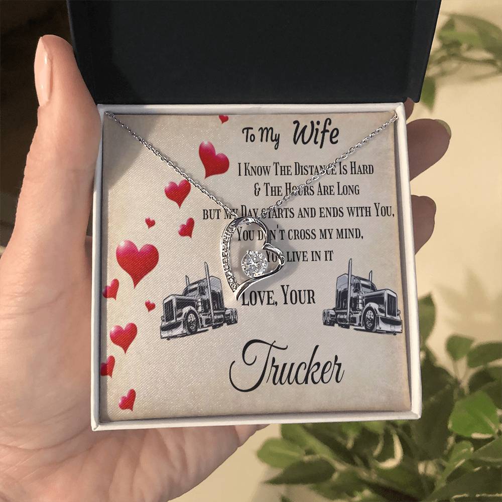 Forever Love Necklace To my Wife, Love Your Trucker