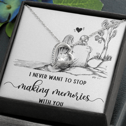 Forever Love Necklace I never want to stop making Moments with You, Gift for Her