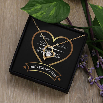 Forever Love Necklace In Memory of Your Husband, sorry for Your Loss