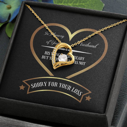 Forever Love Necklace In Memory of Your Husband, sorry for Your Loss