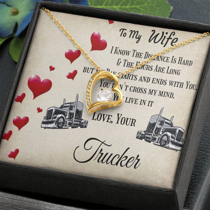 Forever Love Necklace To my Wife, Love Your Trucker