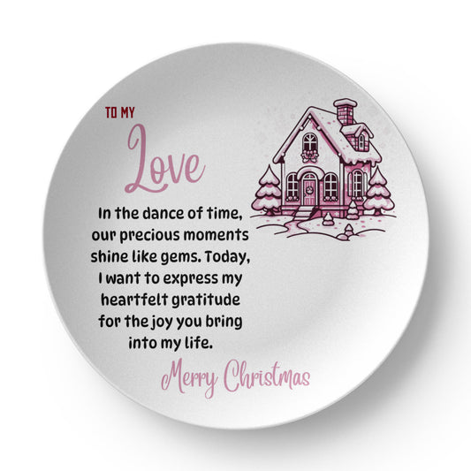 10” Plate To my Love Merry Christmas