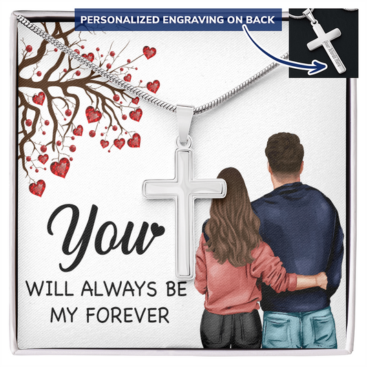 Personalized Cross Necklace with Snake Chain You will always be my forever