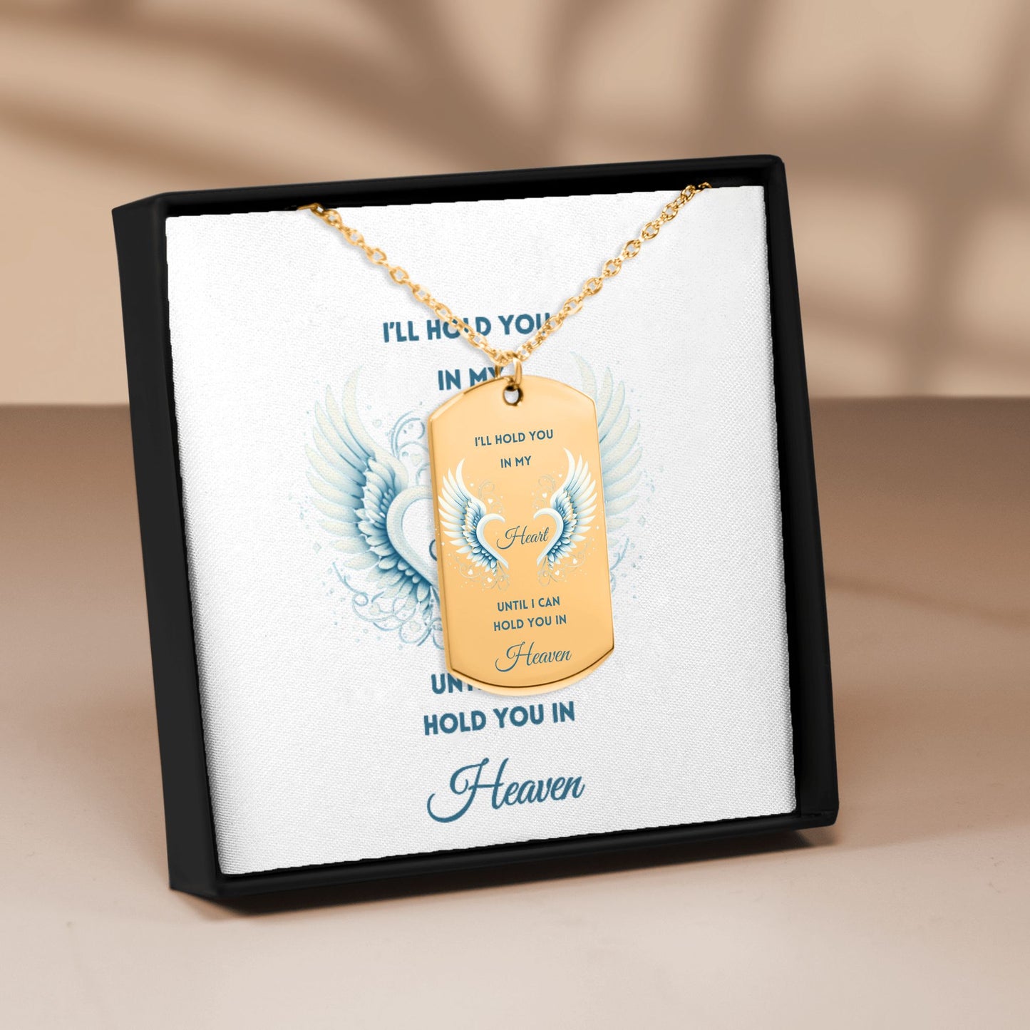 Men Tag Necklace I'll hold You in my Heart until I can hold You in Heaven, memorial, gift for him, gift for widower