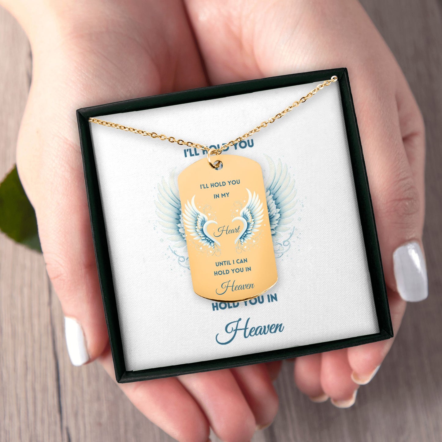 Men Tag Necklace I'll hold You in my Heart until I can hold You in Heaven, memorial, gift for him, gift for widower