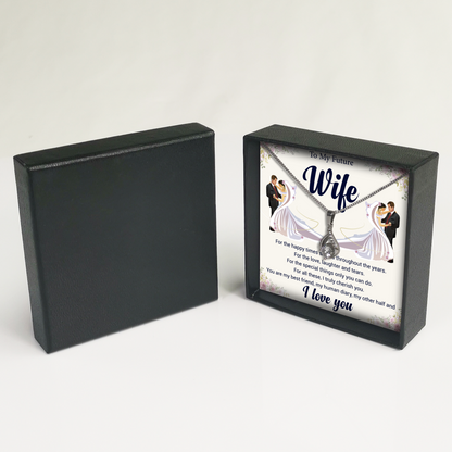 Necklace To my Future Wife