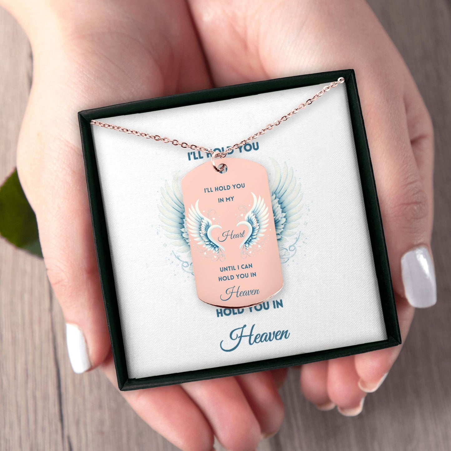 Men Tag Necklace I'll hold You in my Heart until I can hold You in Heaven, memorial, gift for him, gift for widower